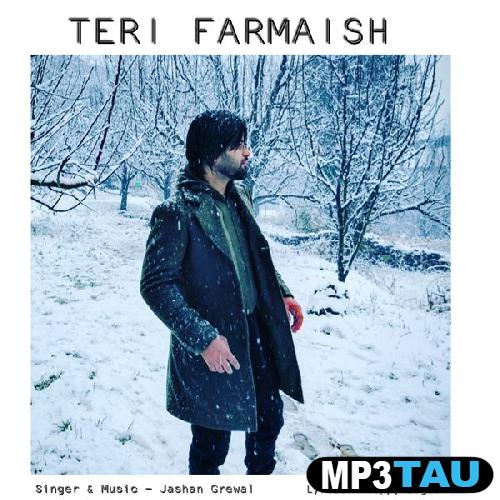 Teri-Farmaish Jashan Grewal mp3 song lyrics